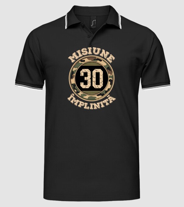 Misiune împlinită 30 model negru pe tricou