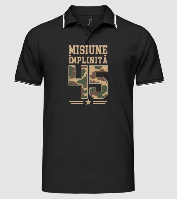 Misiune împlinită 45 model negru pe tricou
