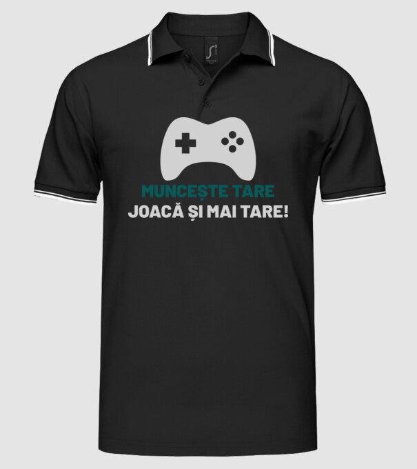 Muncește tare, joacă și mai tare! model negru pe tricou