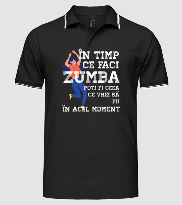 în timp ce faci zumba poți fi ceea ce vrei să fii - în acel moment model negru pe tricou