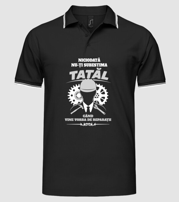 Niciodată nu-ți subestima tatăl când vine vorba de reparații model negru pe tricou