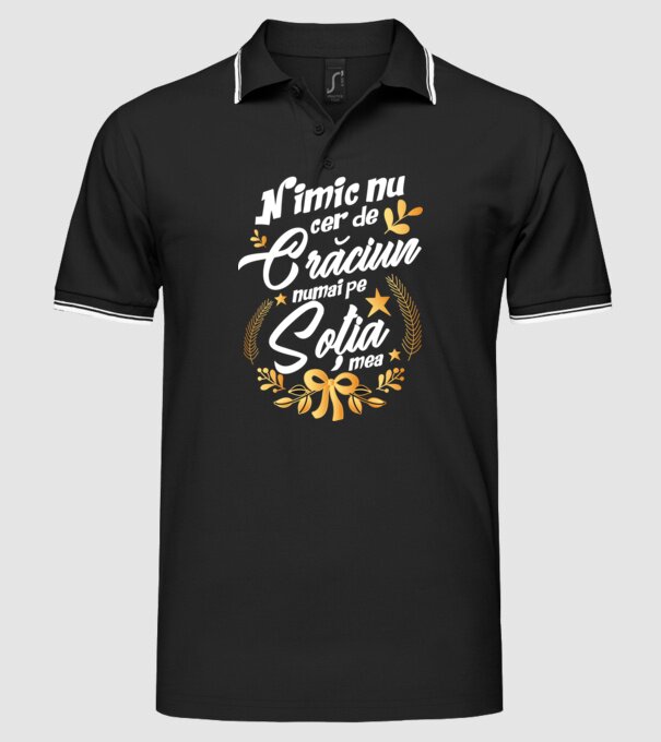 nimic nu cer de Crăciun, numai pe soția mea model negru pe tricou