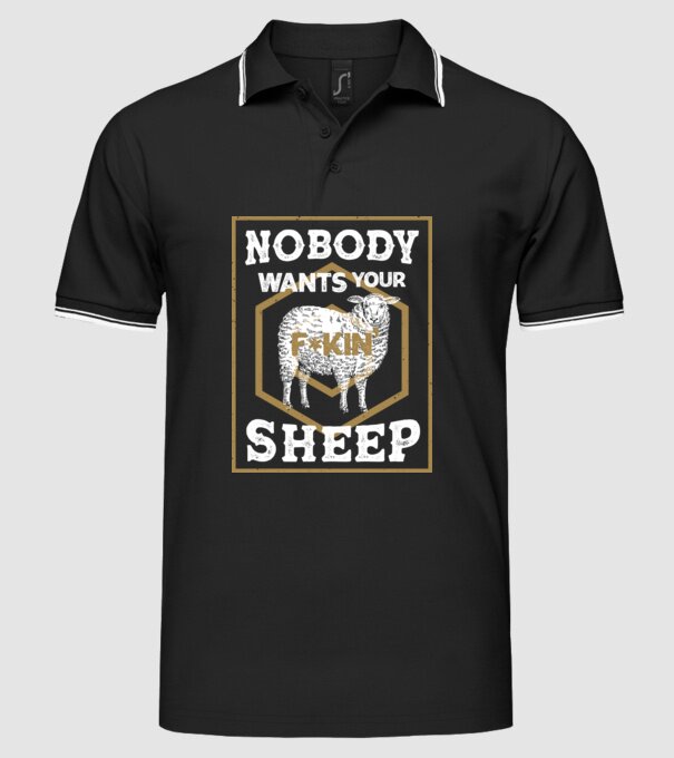 Nobody wants your sheep model negru pe tricou