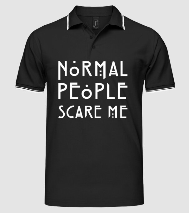 Normal people scare me model negru pe tricou