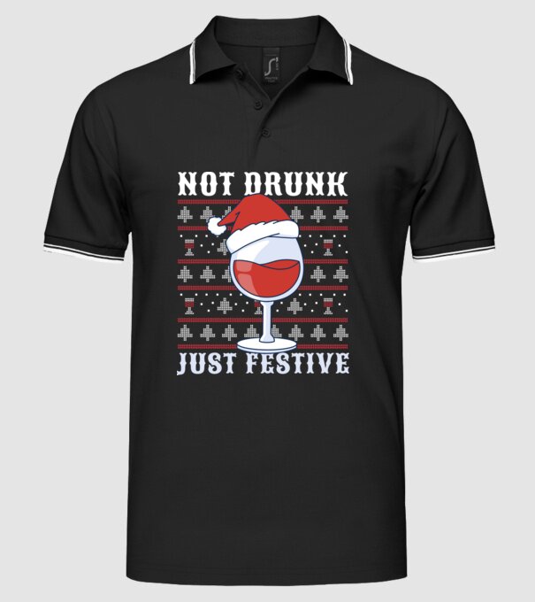 Not drunk just festive ugly sweater model negru pe tricou