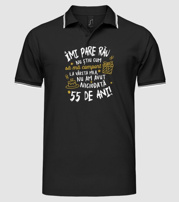 Nu am avut niciodată 55 de ani model negru pe tricou