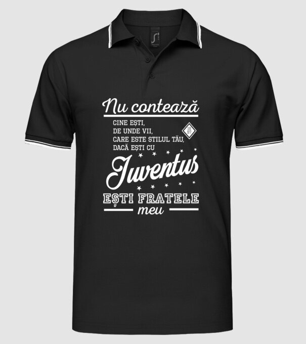 nu contează cine ești, de unde vii, care este stilul tău, dacă ești cu Juventus, ești fratele meu model negru pe tricou