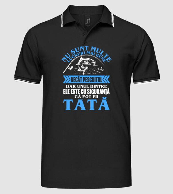 nu sunt multe lucruri mai bune decât pescuitul, dar unul dintre ele este cu siguranță că pot fii tată model negru pe tricou