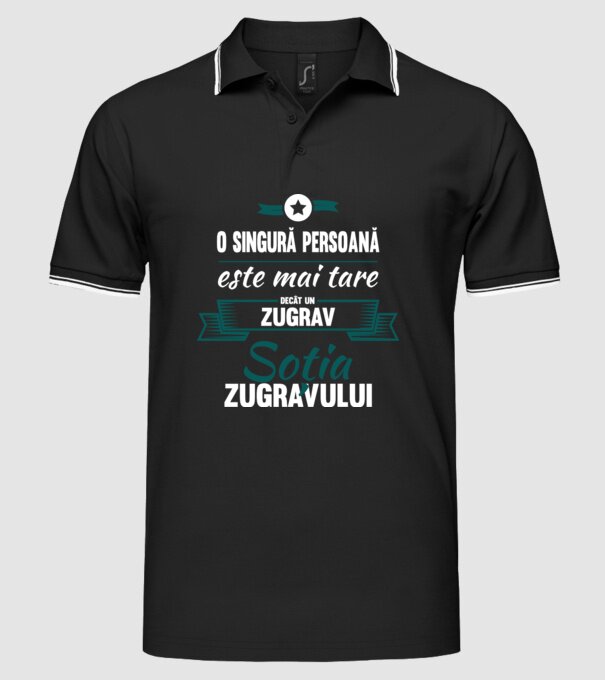 O singură persoană este mai tare decât un zugrav, soția zugravului model negru pe tricou