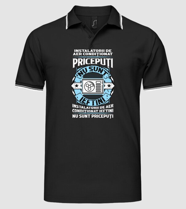 instalatorii de aer condiționat pricepuți nu sunt ieftini, instalatorii de aer condiționat ieftini nu sunt pricepuți model negru pe tricou