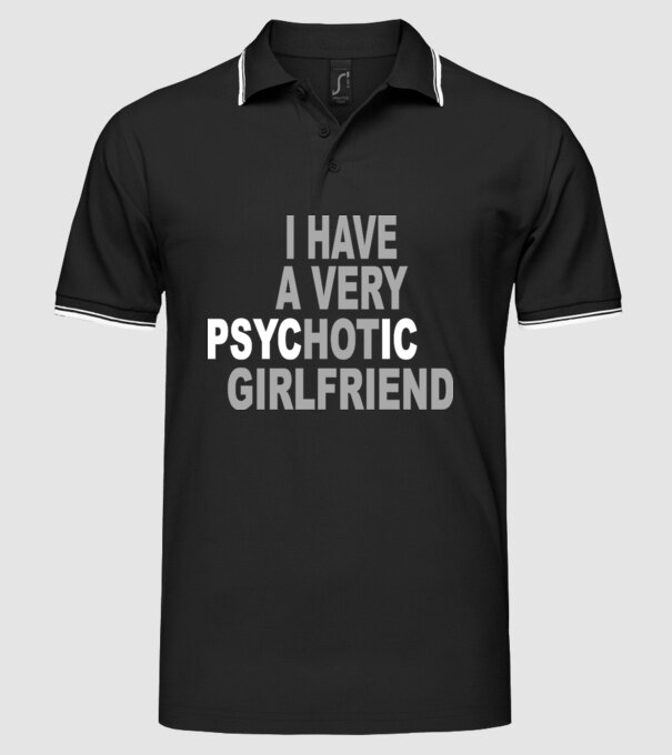 psycHOTic girlfriend model negru pe tricou