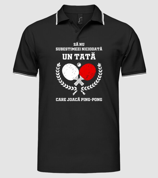 Să nu subestimezi niciodată un tată care joacă ping-pong model negru pe tricou