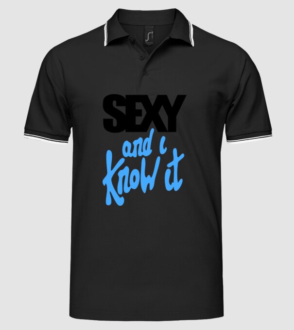Sexy And I Know It model negru pe tricou
