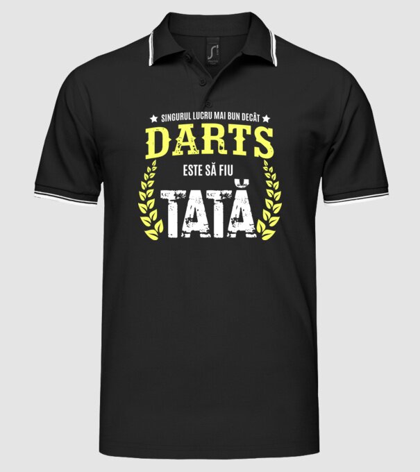 singurul lucru mai bun decât darts este să fiu tată model negru pe tricou