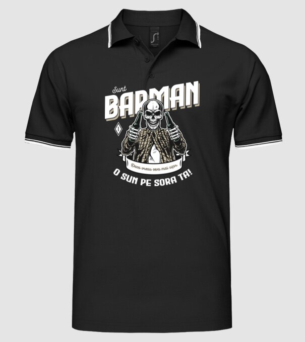 Sunt barman! Dacă vreau ceva mai ușor, o sun pe sora ta model negru pe tricou
