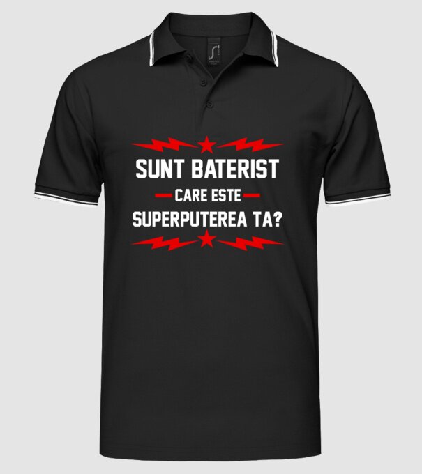 Sunt baterist, care este superputerea ta? model negru pe tricou