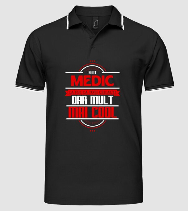 Sunt medic, la fel ca toți ceilalți, dar mult mai cool model negru pe tricou