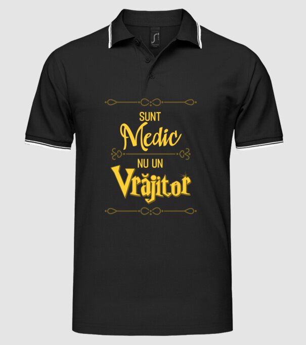 Sunt medic, nu un vrăjitor model negru pe tricou