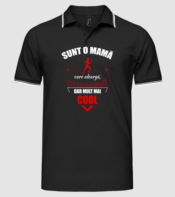 Sunt o mamă care aleargă, ca o mamă obișnuită, dar mult mai cool model negru pe tricou