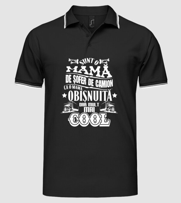 sunt o mamă de șofer de camion, ca o mamă obișnuită, dar mult mai cool model negru pe tricou