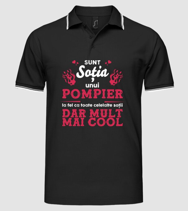 sunt soția unui pompier, la fel ca toate celelalte soții, dar mult mai cool D8416418 model negru pe tricou