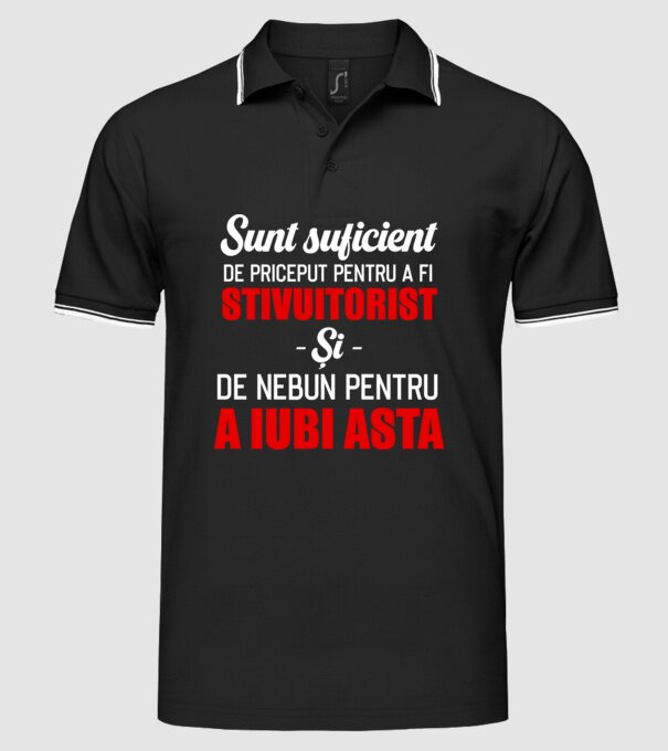 Sunt suficient de priceput pentru a fi STIVUITORIST și suficient de nebun pentru a iubi asta model negru pe tricou