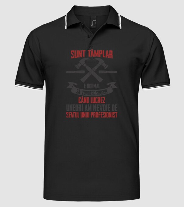 sunt tâmplar, e normal să vorbesc singur, când lucrez, uneori am nevoie de sfatul unui profesionist model negru pe tricou
