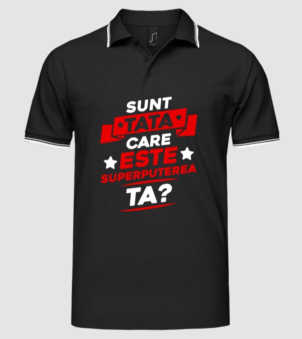 Sunt tată, care este superputerea ta model negru pe tricou