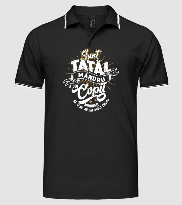 Sunt tatăl mândru a doi copii minunați - da, ei mi-au dat acest tricou model negru pe tricou