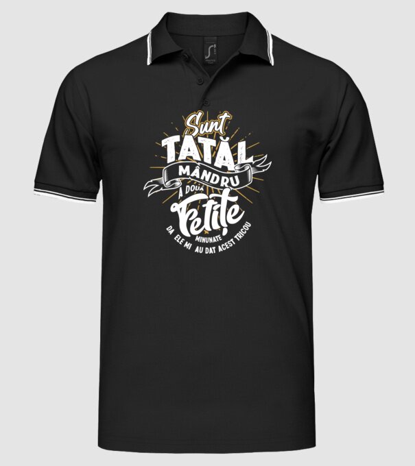 Sunt tatăl mândru a două fetițe minunate - da, ele mi-au dat acest tricou model negru pe tricou