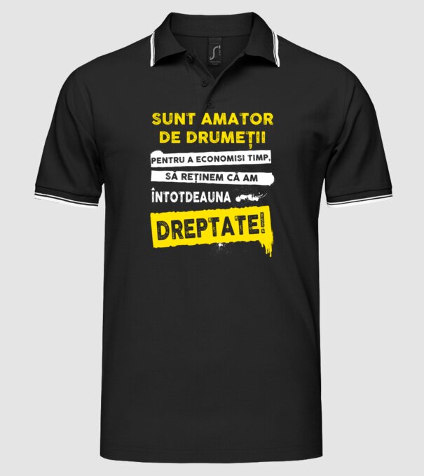 sunt amator de drumeții - pentru a economisi timp, să reținem că am întotdeauna dreptate model negru pe tricou