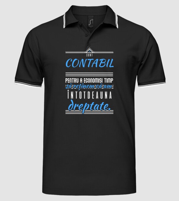 Sunt CONTABIL, pentru a economisi timp, să reținem că am întotdeauna dreptate model negru pe tricou