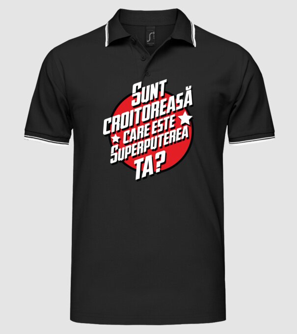 sunt croitoreasă, care este superputerea ta? model negru pe tricou