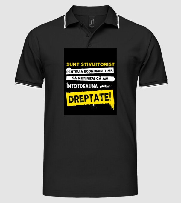 sunt STIVUITORIST, pentru a economisi timp, să reținem că am întotdeauna dreptat model negru pe tricou