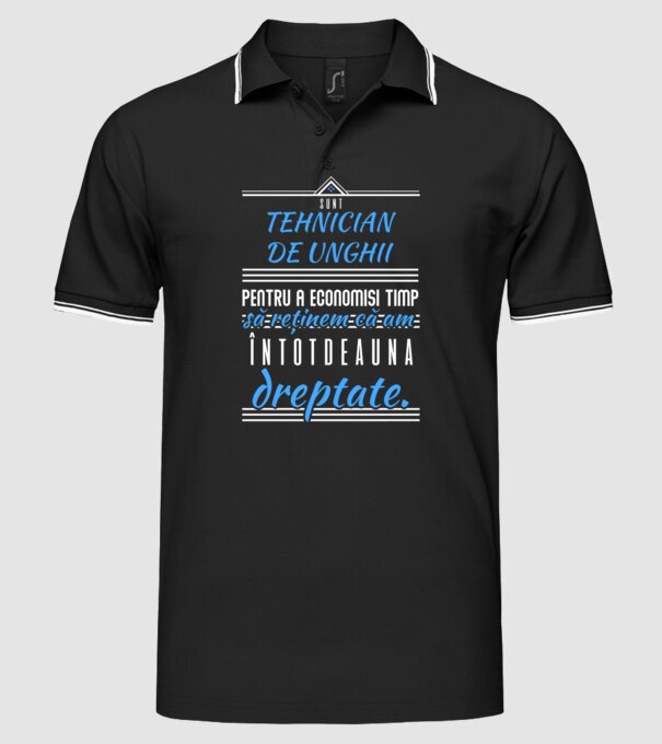 Sunt TEHNICIAN DE UNGHIi, pentru a economisi timp, să reținem că am întotdeauna dreptate model negru pe tricou