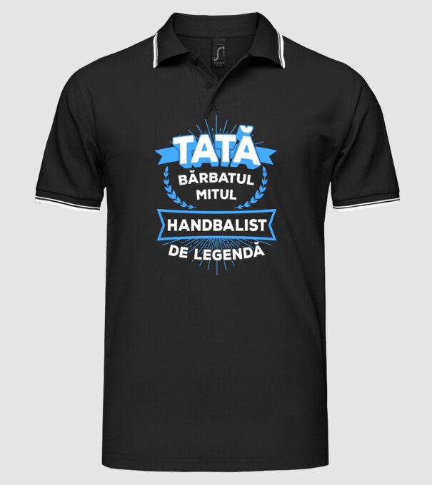 TATĂ - bărbatul, mitul, handbalist de legendă model negru pe tricou