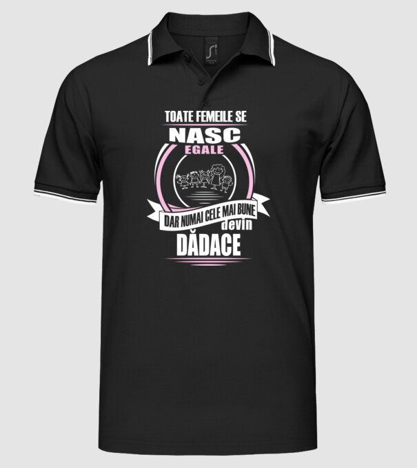 Toate femeile se nasc egale, dar numai cele mai bune devin dădace model negru pe tricou