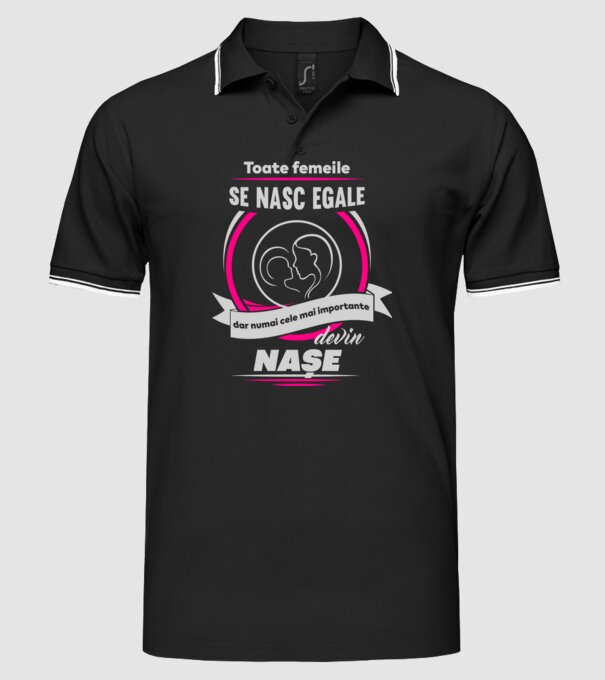 Toate femeile se nasc egale, dar numai cele mai importante devin nașe model negru pe tricou