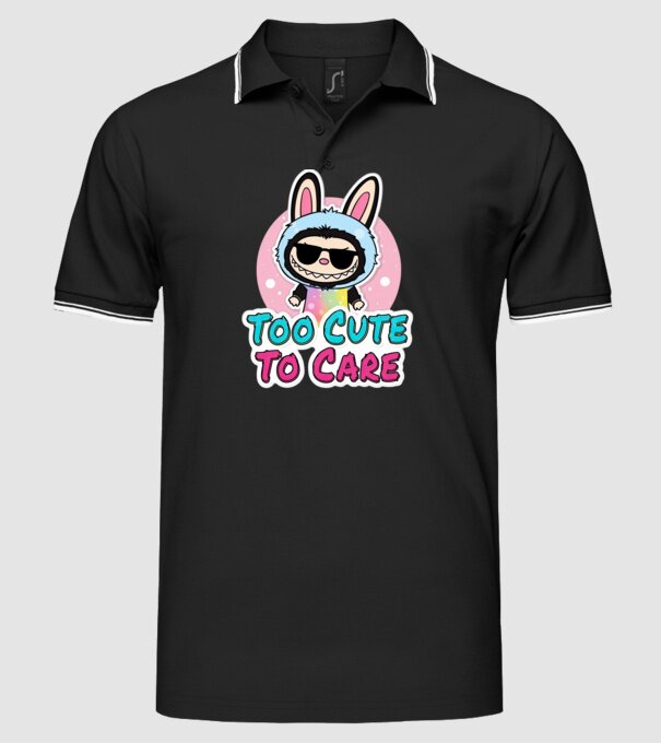 Too cute to care model negru pe tricou