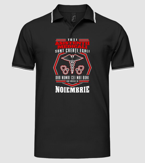 Toți asistenții medicali sunt creați egali, dar numai cei mai buni sunt născuți în noiembrie model negru pe tricou
