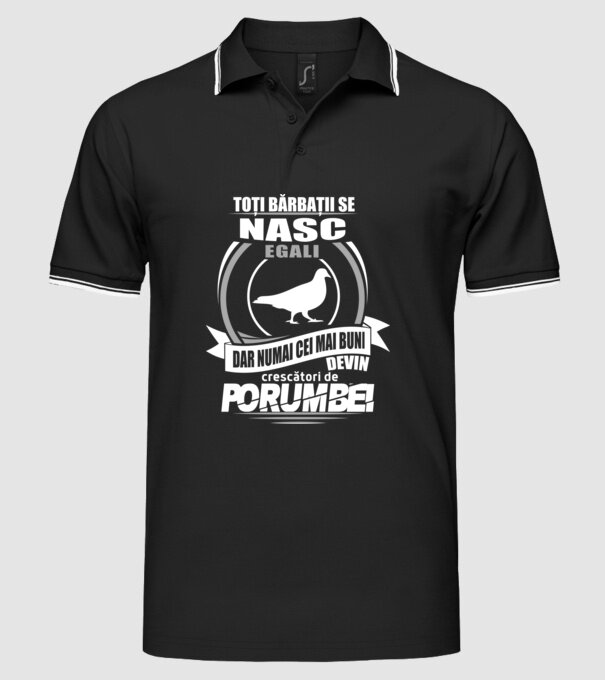 Toți bărbații se nasc egali crescători de porumbei model negru pe tricou