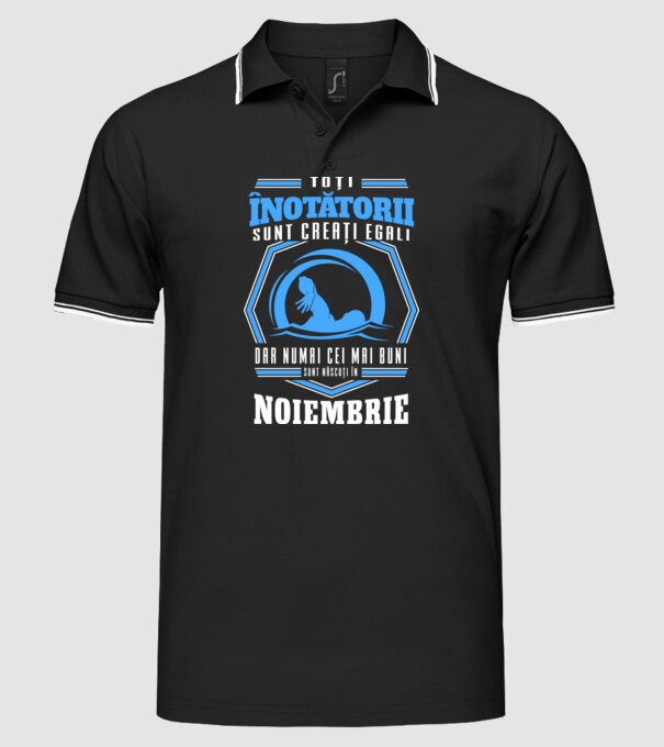 Toți înotătorii sunt creați egali, dar numai cei mai buni sunt născuți în noiembrie model negru pe tricou