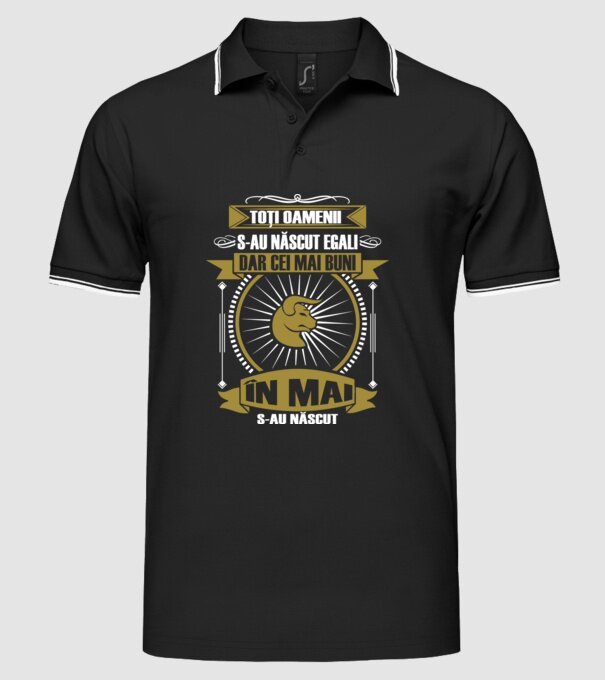 Toți oamenii s-au născut egali, dar cei mai buni s-au născut în mai model negru pe tricou