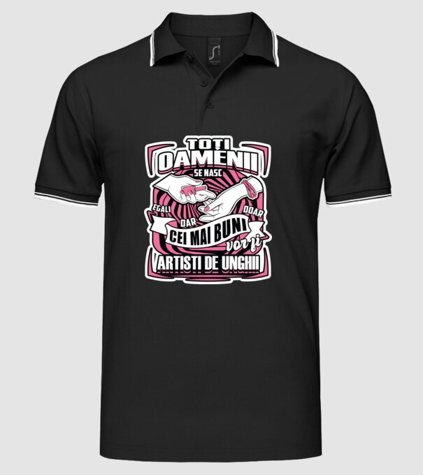 Toți oamenii - se nasc egali dar doar cei mai buni vor fi artiști de unghii model negru pe tricou