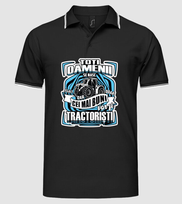 toți oamenii - se nasc egali dar doar cei mai buni vor fi tractoriști model negru pe tricou