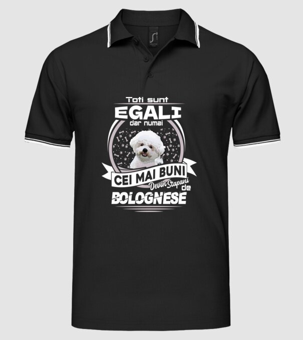 Toți sunt egali, dar numai cei mai buni devin stăpâni de bolognese lght model negru pe tricou