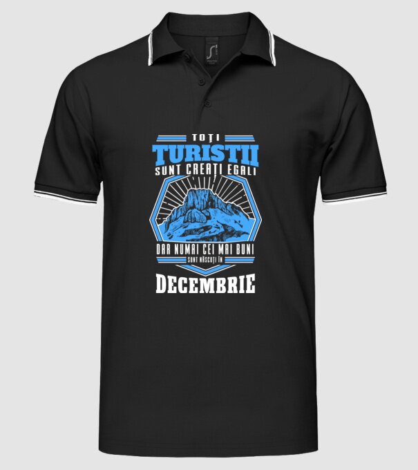Toți turiștii sunt creați egali, dar numai cei mai buni sunt născuți în decembrie. model negru pe tricou