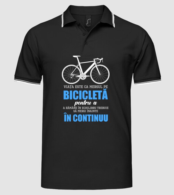 Viața este ca mersul pe bicicletă, pentru a rămâne în echilibru trebuie să mergi înainte în continuu model negru pe tricou