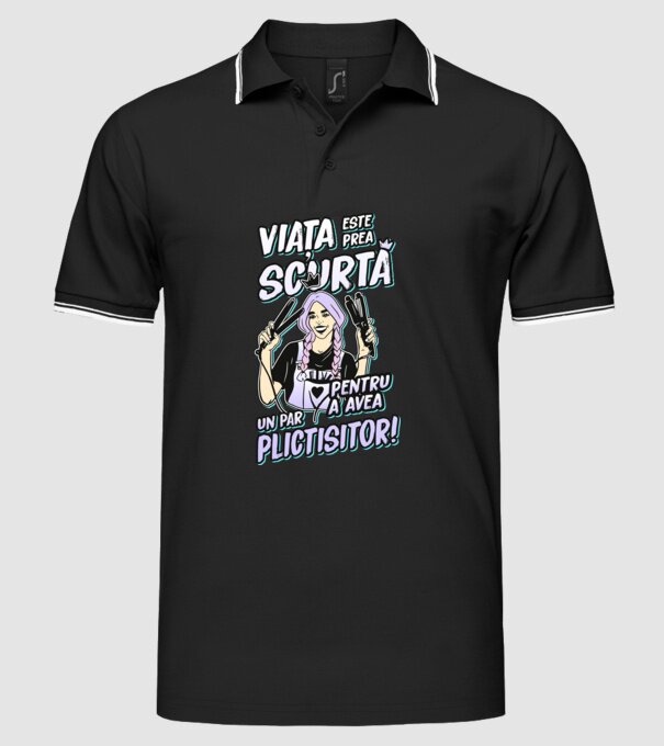 viata este prea scurta pentru a avea un par plictisitor model negru pe tricou
