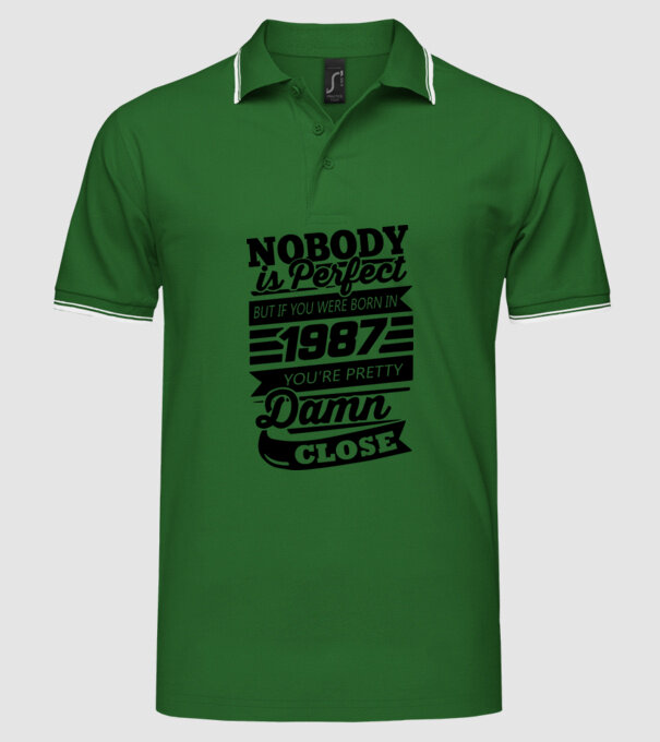 Nobody is perfect - Born in 1987 model verde pe tricou